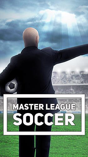 download Master league soccer apk